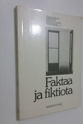 Urho (toim.) Johansson : Faktaa ja fiktiota