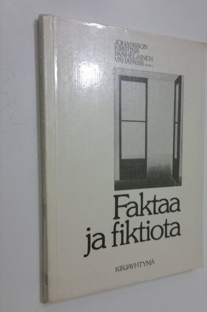 Urho (toim.) Johansson : Faktaa ja fiktiota