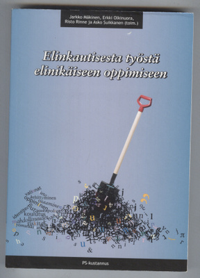 Elinkautisesta työstä elinikäiseen oppimiseen