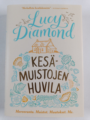 Lucy Diamond : Kesämuistojen huvila