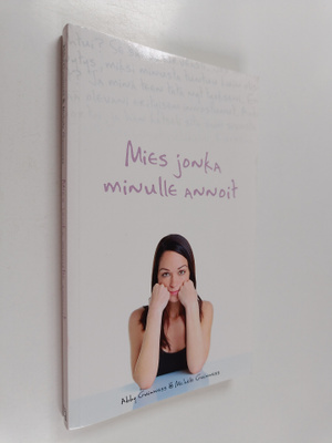 Abby Guinness : Mies jonka minulle annoit