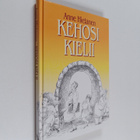 Anne Hietanen : Kehosi kielii (signeerattu) - pikkukuva 1