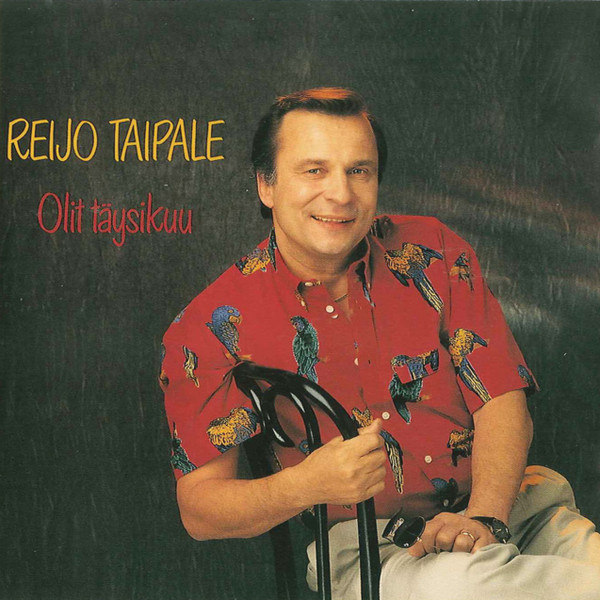 Reijo Taipale • Olit Täysikuu CD