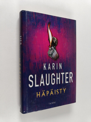 Karin Slaughter : Häpäisty