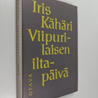 Iris Kähäri : Viipurilaisen iltapäivä - pikkukuva 1