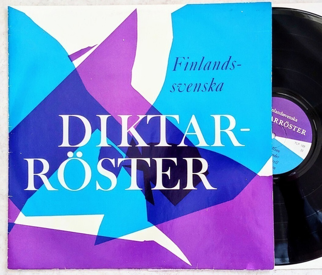FINLANDSSVENSKA DIKTARRÖSTER – LP 1966 - Bo Carpelan et al