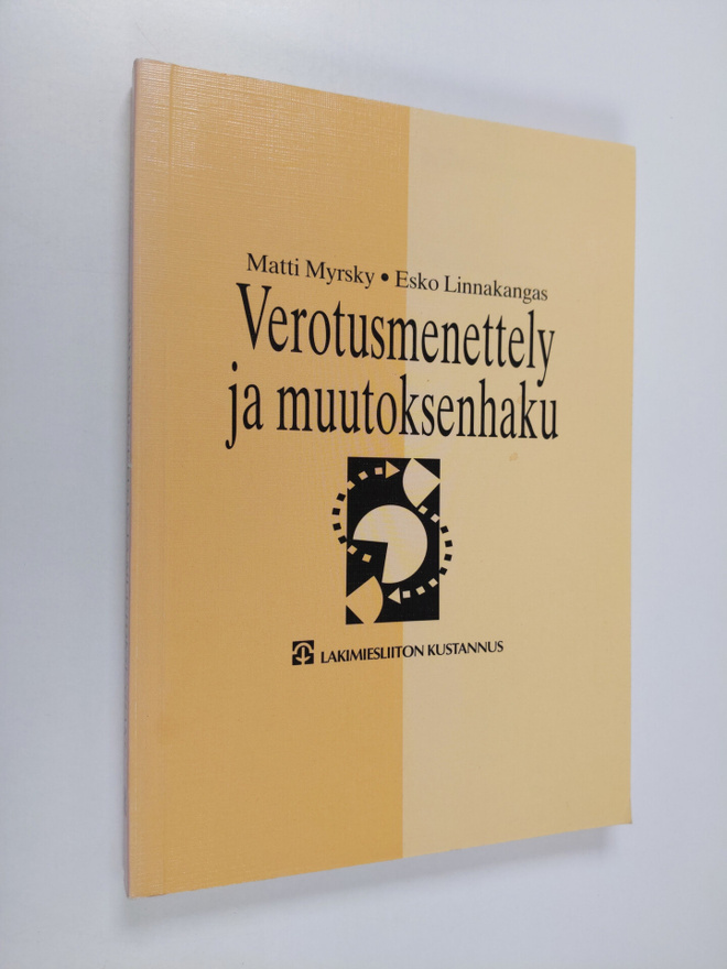 Matti Myrsky : Verotusmenettely ja muutoksenhaku