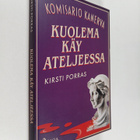 Kirsti Porras : Kuolema käy ateljeessa - pikkukuva 1