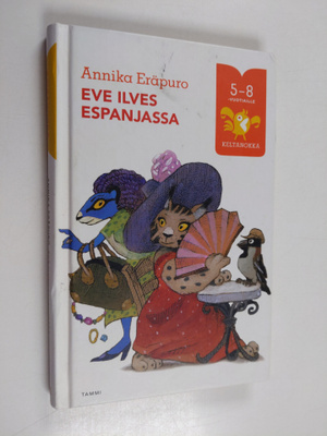 Annika Eräpuro : Eve Ilves Espanjassa