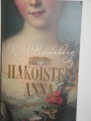 Riikka-Maria Rosenberg : HAKOISTEN ANNA