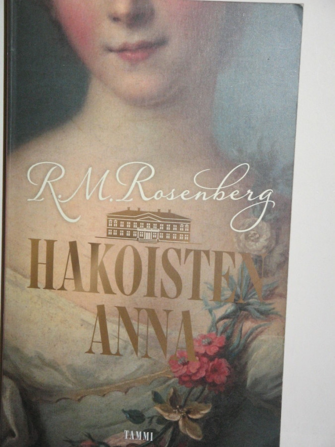 Riikka-Maria Rosenberg : HAKOISTEN ANNA