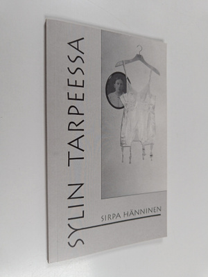 Sirpa Hänninen : Sylin tarpeessa
