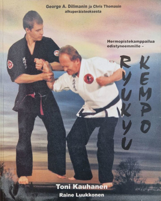 Toni Kauhanen, Raine Luukkonen: Ryukyu kempo