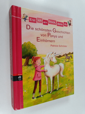Patricia Schröder : Erst ich ein Stuck, dann du : Die sch...