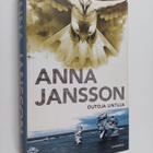 Anna Jansson : Outoja lintuja - pikkukuva 1