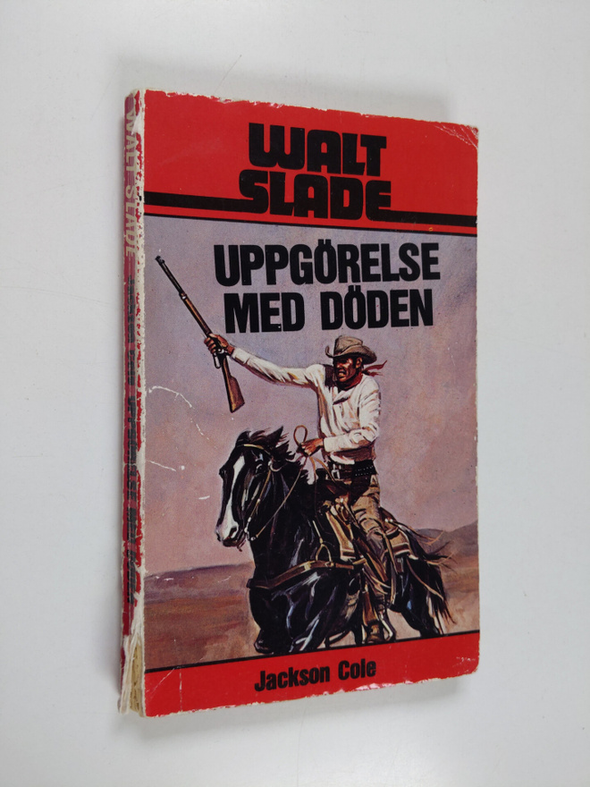 Jackson Cole : Uppgörelse med döden