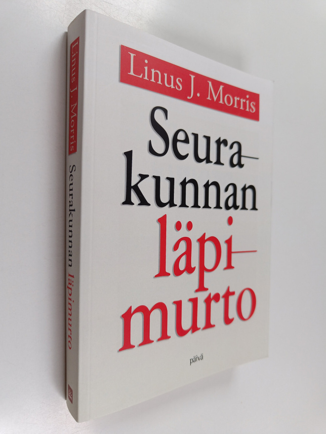 Linus J. Morris : Seurakunnan läpimurto : uusi näkökulma ...