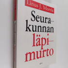 Linus J. Morris : Seurakunnan läpimurto : uusi näkökulma ... - pikkukuva 1