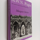 Margaret Belcher : A.W.N. Pugin - An Annotated Critical B... - pikkukuva 1