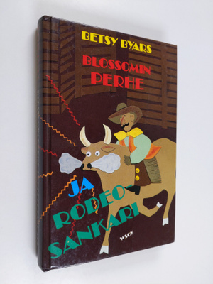 Betsy Byars : Blossomin perhe ja rodeosankari