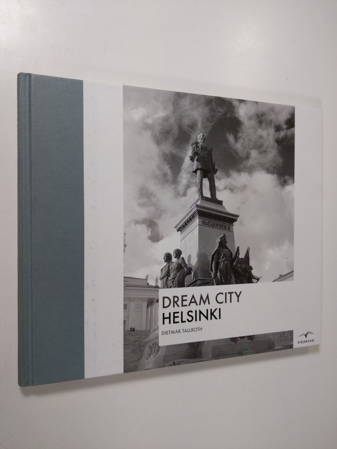Dietmar Tallroth : Dream city : Helsinki