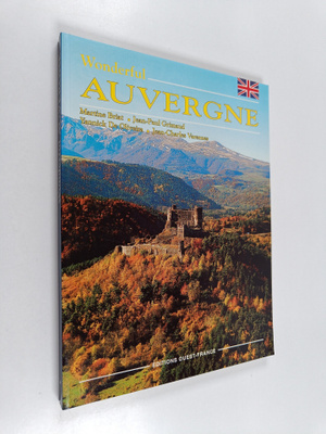 Martine Briat : Wonderful Auvergne