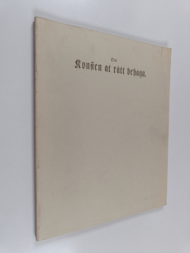 Om Konsten at rätt behaga : n:o 1-16, Åbo 1782 (näköispai...