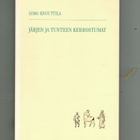 Simo Knuuttila : Järjen ja tunteen kerrostumat - pikkukuva 1