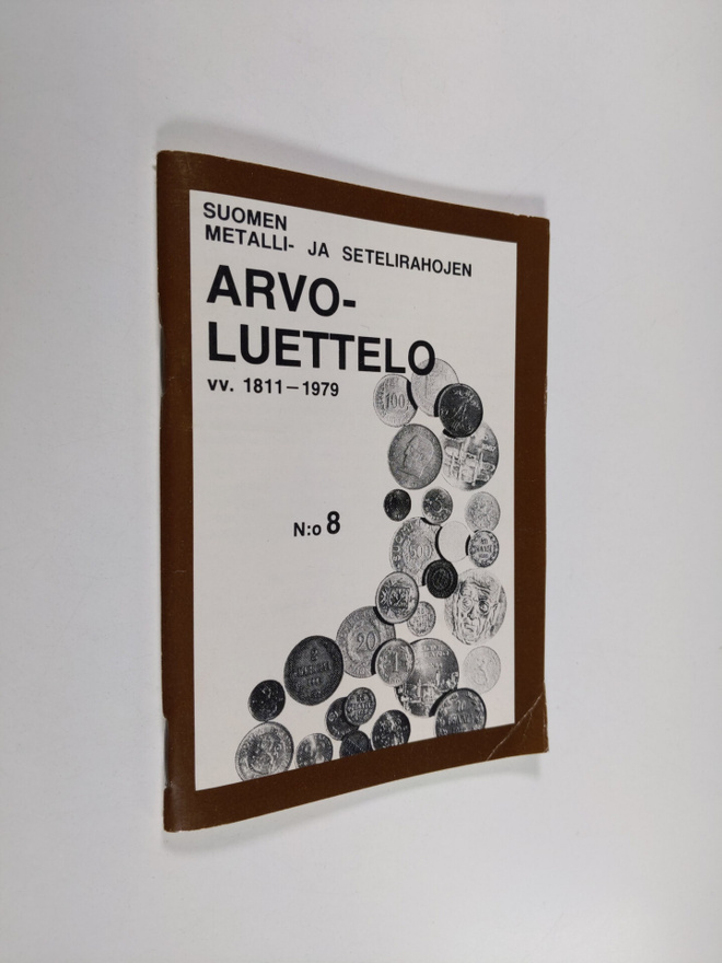 Suomen metalli- ja setelirahojen arvoluettelo vv. 1811-19...
