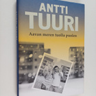 Antti Tuuri : Aavan meren tuolla puolen : romaani - pikkukuva 1