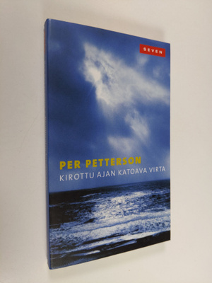 Per Petterson : Kirottu ajan katoava virta