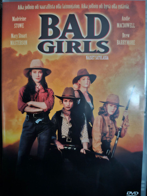 Bad Girls - naiset satulassa