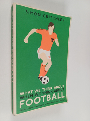 Simon Critchley : What we think about when we think about...