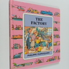 Philippe Dupasquier : The Factory - pikkukuva 1