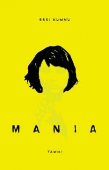 Essi Kummu - Mania
