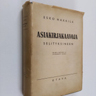 Esko Hakkila : Asiakirjakaavoja selityksineen - pikkukuva 1