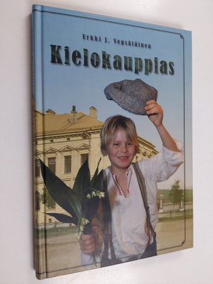 Erkki J. Vepsäläinen : Kielokauppias (signeerattu)