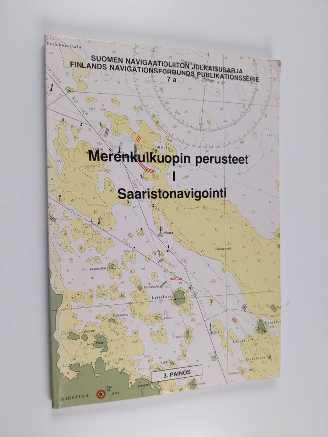 Kaj-Erik Löfgren : Merenkulkuopin perusteet 1 : Saariston...