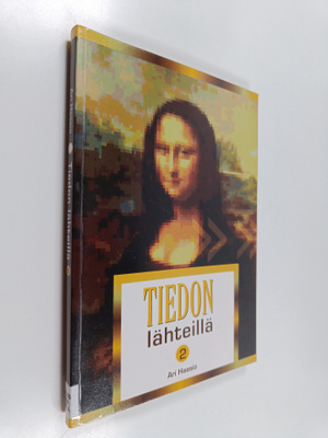 Ari Haasio : Tiedon lähteillä 2