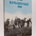 Olavi Antila : Ratkaisun kesä 1944 - pikkukuva 1