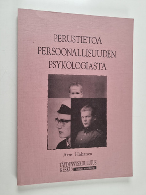 Armi Hakanen : Perustietoa persoonallisuuden psykologiasta