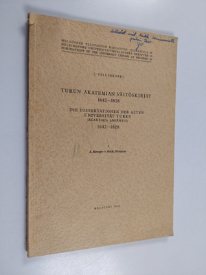 J. Vallinkoski : Turun akatemian väitöskirjat 1642-1828 3...