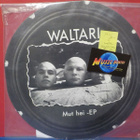 WALTARI - MUT HEI FIN -90 M-/M- 12" EP - pikkukuva 1