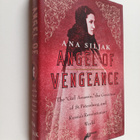 Ana Siljak : Angel of Vengeance - The "Girl Assassin," th... - pikkukuva 1