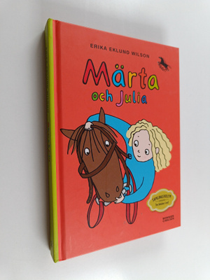 Erika Eklund Wilson : Märta och Julia