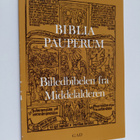 Knud Banning : Biblia pauperum : billedbibelen fra middel... - pikkukuva 1