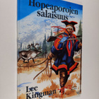 Lee Kingman : Hopeaporojen salaisuus - pikkukuva 1