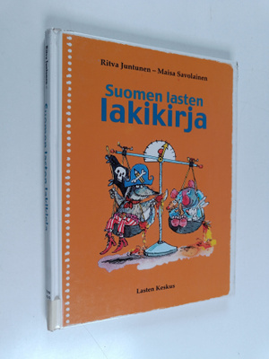 Maisa Savolainen ym. : Suomen lasten lakikirja