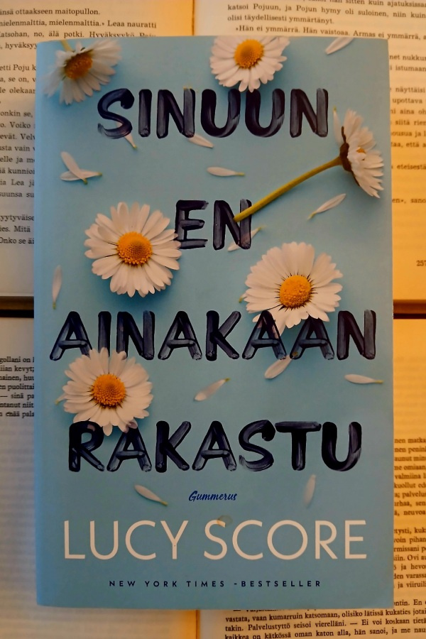 Lucy Score - Sinuun en ainakaan rakastu (nid.)