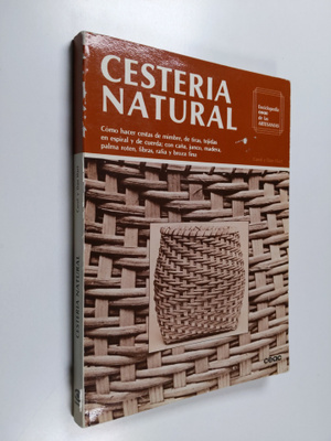 Carol Hart ym. : Cesteria natural